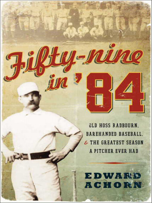 Title details for Fifty-Nine in '84 by Edward Achorn - Wait list